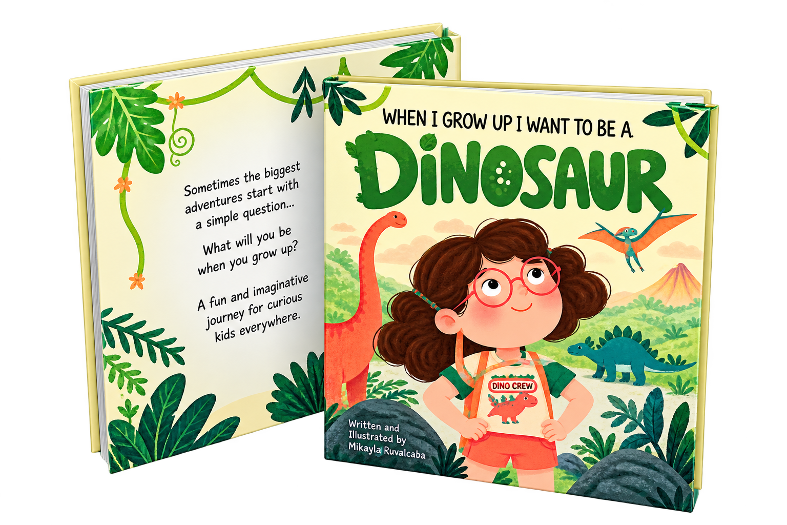 When I Grow Up, I Want to Be A Dinosaur